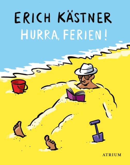Erich Kastner, Sylvia List - Hurra, Ferien!, E-bok