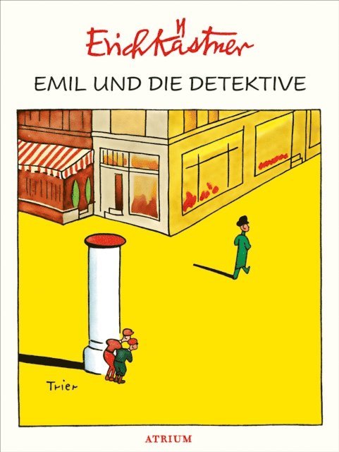 Erich Kastner - Emil und die Detektive, E-bok