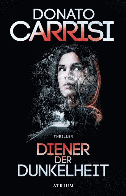 Donato Carrisi - Diener der Dunkelheit, E-bok