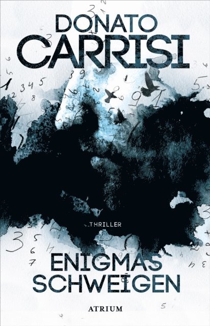 Donato Carrisi - Enigmas Schweigen, E-bok