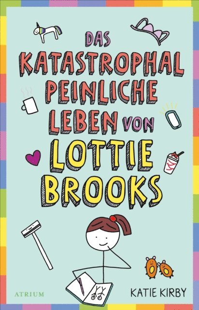Katie Kirby - Das katastrophal peinliche Leben von Lottie Brooks, E-bok