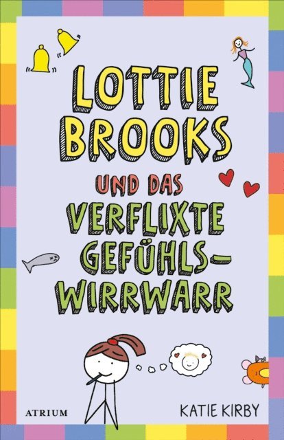Katie Kirby - Lottie Brooks und das verflixte Gefühlswirrwarr, E-bok