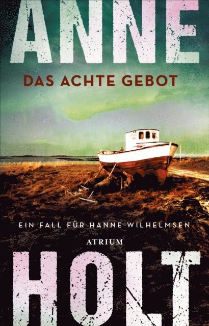 Anne Holt - Das achte Gebot, E-bok