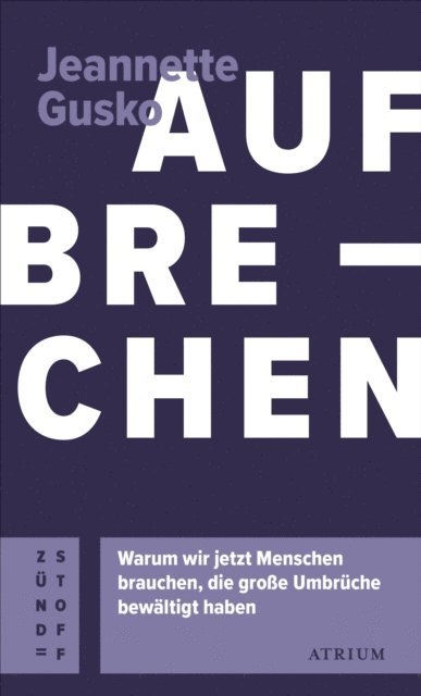 Jeannette Gusko - Aufbrechen, E-bok
