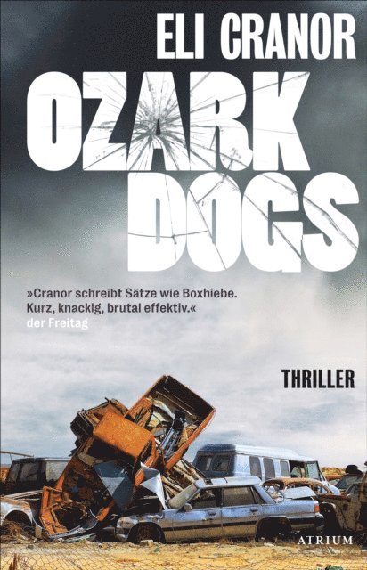 Eli Cranor - Ozark Dogs, E-bok