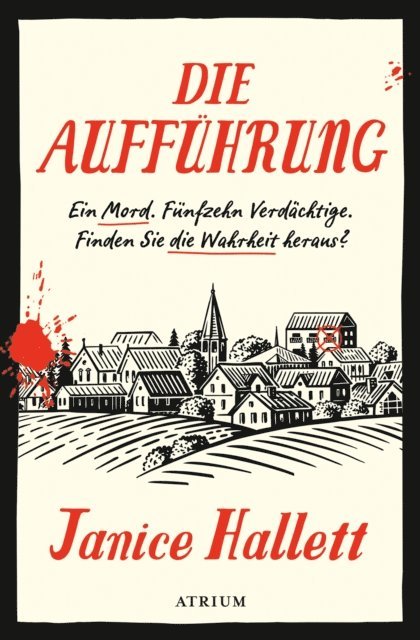 Janice Hallett - Die Aufführung, E-bok