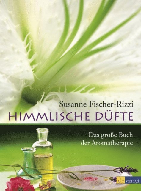 Susanne Fischer-Rizzi - Himmlische Düfte, E-bok