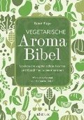 Vegetarische Aroma-Bibel