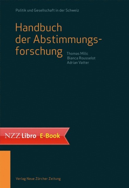 Adrian Vatter, Bianca Rousselot, Thomas Milic - Handbuch der Abstimmungsforschung, E-bok