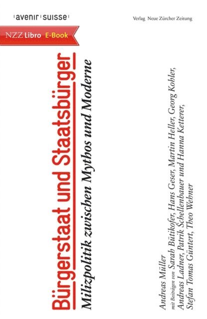 Andreas Muller, Avenir Suisse - Bürgerstaat und Staatsbürger, E-bok