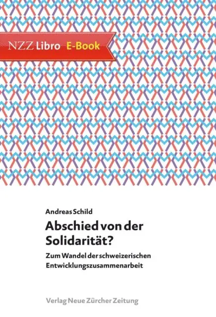 Andreas Schild - Abschied von der Solidarität?, E-bok. Tillgänglighet: Lägg i varukorg