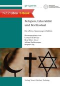 Religion, Liberalitÿt und Rechtsstaat