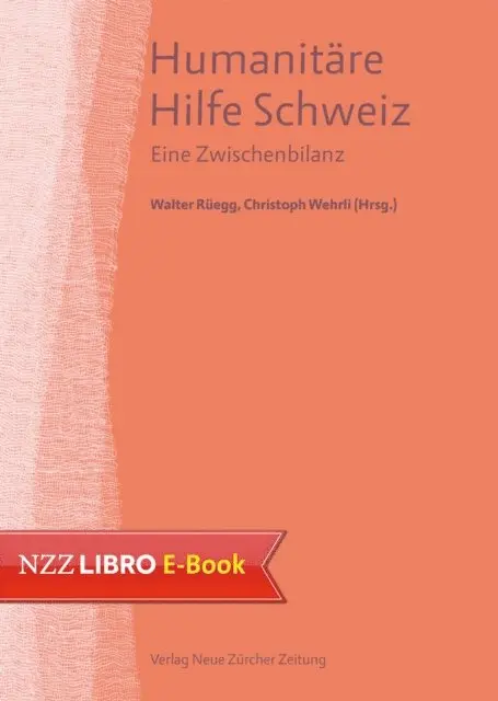 Christoph Wehrli, Walter Ruegg - Humanitäre Hilfe Schweiz, E-bok. Tillgänglighet: Lägg i varukorg
