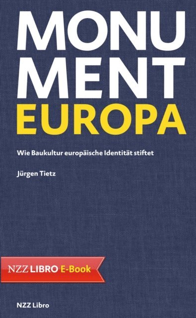 Jurgen Tietz - Monument Europa, E-bok