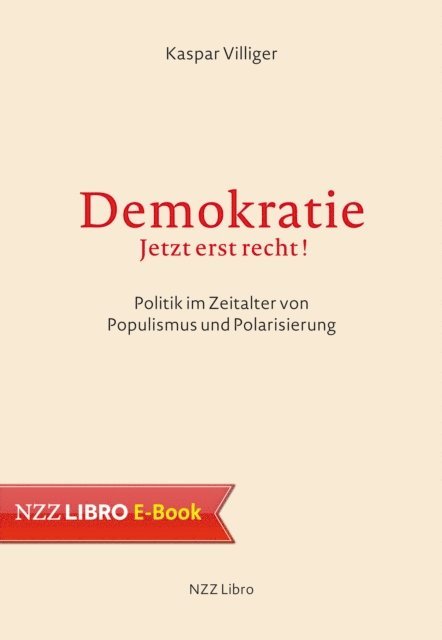 Kaspar Villiger - Demokratie – jetzt erst recht!, E-bok