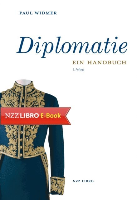 Paul Widmer - Diplomatie, E-bok