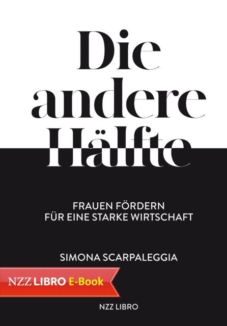 Simona Scarpaleggia - Die andere Hälfte, E-bok