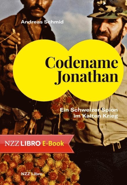 Andreas Schmid - Codename Jonathan, E-bok