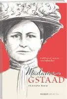 Gottfried von Siebenthal, Andrea von Siebenthal - Madame Gstaad, Häftad. Tillgänglighet: Lägg i varukorg