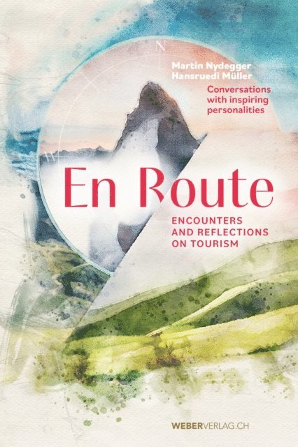 Hansruedi Muller, Martin Nydegger - En Route, E-bok