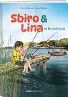 Daniel Ducret - Sbiro & Lina et les poissons, Inbunden