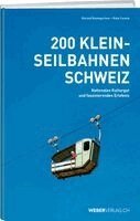 Roland Baumgartner, Reto Canale - 200 Kleinseilbahnen Schweiz, Häftad