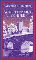 Michael Innes - Schottischer Schnee, Häftad