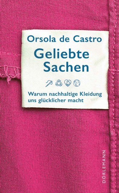 Orsola de Castro - Geliebte Sachen, E-bok