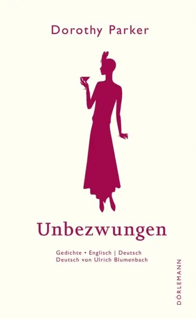 Dorothy Parker - Unbezwungen, E-bok. Tillgänglighet: Lägg i varukorg