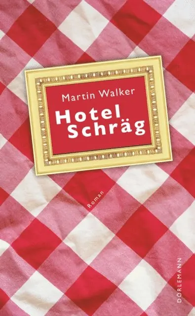 Martin Walker - Hotel Schräg, E-bok. Tillgänglighet: Lägg i varukorg