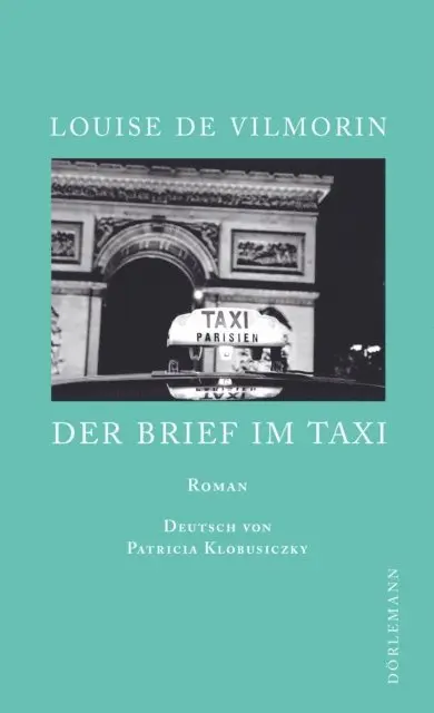Louise de Vilmorin - Der Brief im Taxi, E-bok. Tillgänglighet: Lägg i varukorg