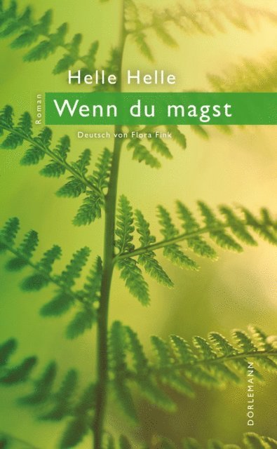 Helle Helle - Wenn Du magst, E-bok