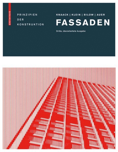 Thomas Auer, Marcel Bilow, Tillmann Klein, Ulrich Knaack - Fassaden, E-bok