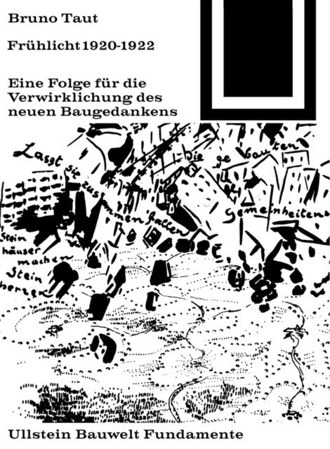 Bruno Taut - Frühlicht 1920-1922, E-bok