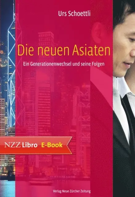 Urs Schoettli - Die neuen Asiaten, E-bok. Tillgänglighet: Lägg i varukorg