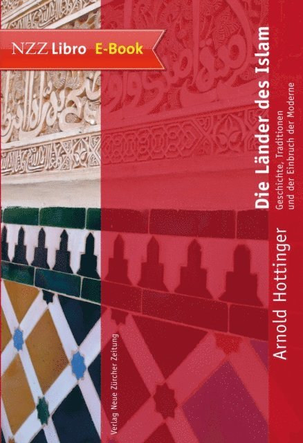 Arnold Hottinger - Die Länder des Islam, E-bok. Tillgänglighet: Lägg i varukorg