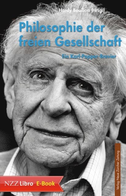 Hardy Bouillon - Philosophie der freien Gesellschaft, E-bok