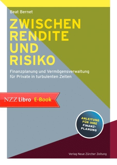Beat Bernet - Zwischen Rendite und Risiko, E-bok