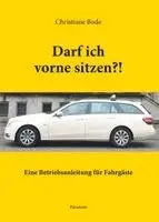 Christiane Bode, Reiner Bode - Darf ich vorne sitzen & Taxi nach Paris, Häftad. Tillgänglighet: Lägg i varukorg