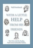 Ralf Dornbusch - With A Little Help From His Friends, Inbunden