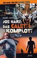 Joe Hart 06: Das Caletti-Komplott