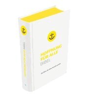 Fontis - Brunnen Basel - Hoffnung für alle. Die Bibel - "White Hope Edition" - Mittelformat mit Banderole, Inbunden