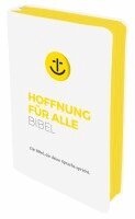 Fontis - Brunnen Basel - Hoffnung für alle. Die Bibel - "White Hope Edition" - Großformat mit Loch-Stanzung, Häftad