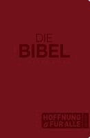 Fontis-Verlag Basel - Hoffnung für alle. Die Bibel - Großdruck-Edition Softcover, Häftad