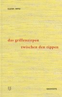 Elena Mpei - Das Grillenzirpen zwischen den Rippen, Inbunden