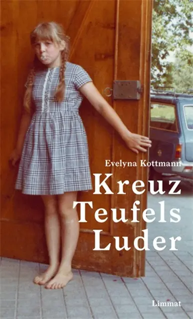Evelyna Kottmann - Kreuz Teufels Luder, E-bok. Tillgänglighet: Lägg i varukorg