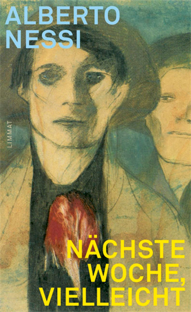 Alberto Nessi - Nächste Woche, vielleicht, E-bok