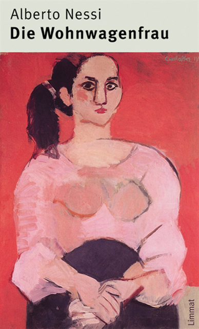 Alberto Nessi - Die Wohnwagenfrau, E-bok