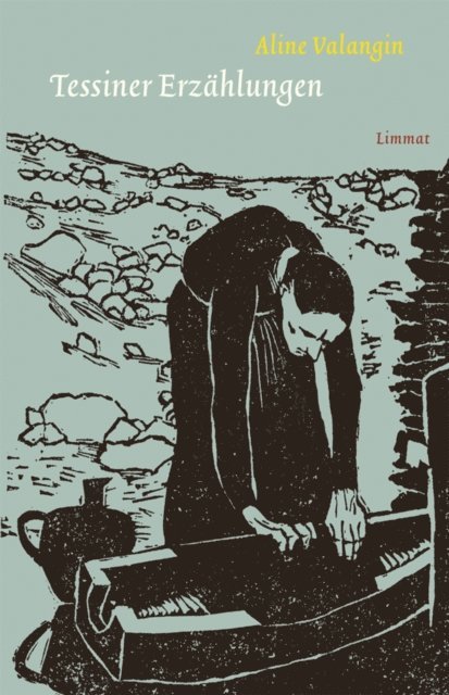 Aline Valangin - Tessiner Erzählungen, E-bok
