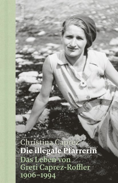 Christina Caprez - Die illegale Pfarrerin, E-bok